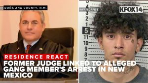 Former judge linked to alleged gang member’s arrest in New Mexico