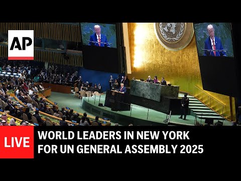 World leaders in New York for UN General Assembly 2025