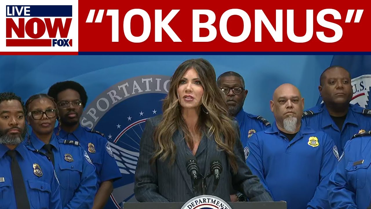 Sec. Noem hands $10k bonuses to several TSA agents